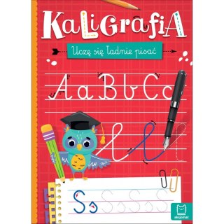 KALIGRAFIA UCZĘ SIĘ PISAĆ