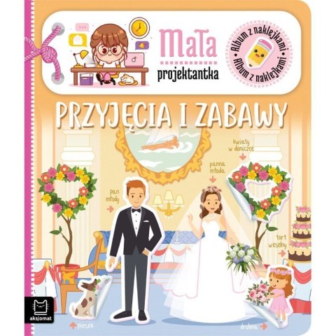Przyjęcia i zabawy album nakl. AKSJOMAT