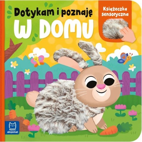 DOTYKAM I POZNAJĘ W DOMU